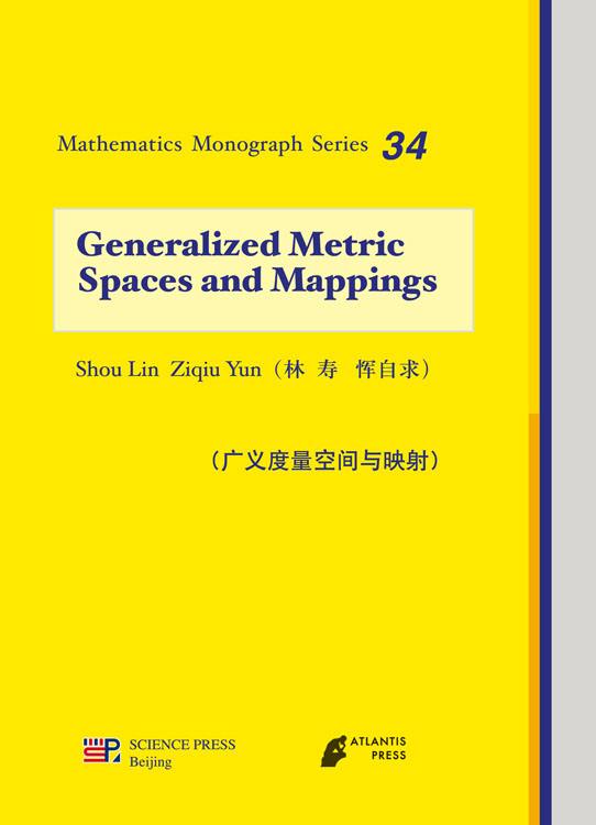 Generalized Metric Spaces and Mappings(广义度量空间与映射)