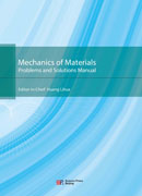 Mechanics of Materials：Problems and Solutions Manual（ 材料力学习题及解答:英文版)