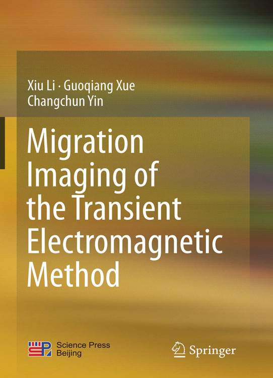 瞬变电磁法拟地震偏移成像研究（英文版）（springer排版无制作文件）