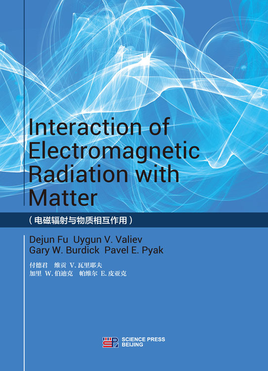 Interaction of Electromagnetic Radiation with Matter（电磁辐射与物质相互作用)）