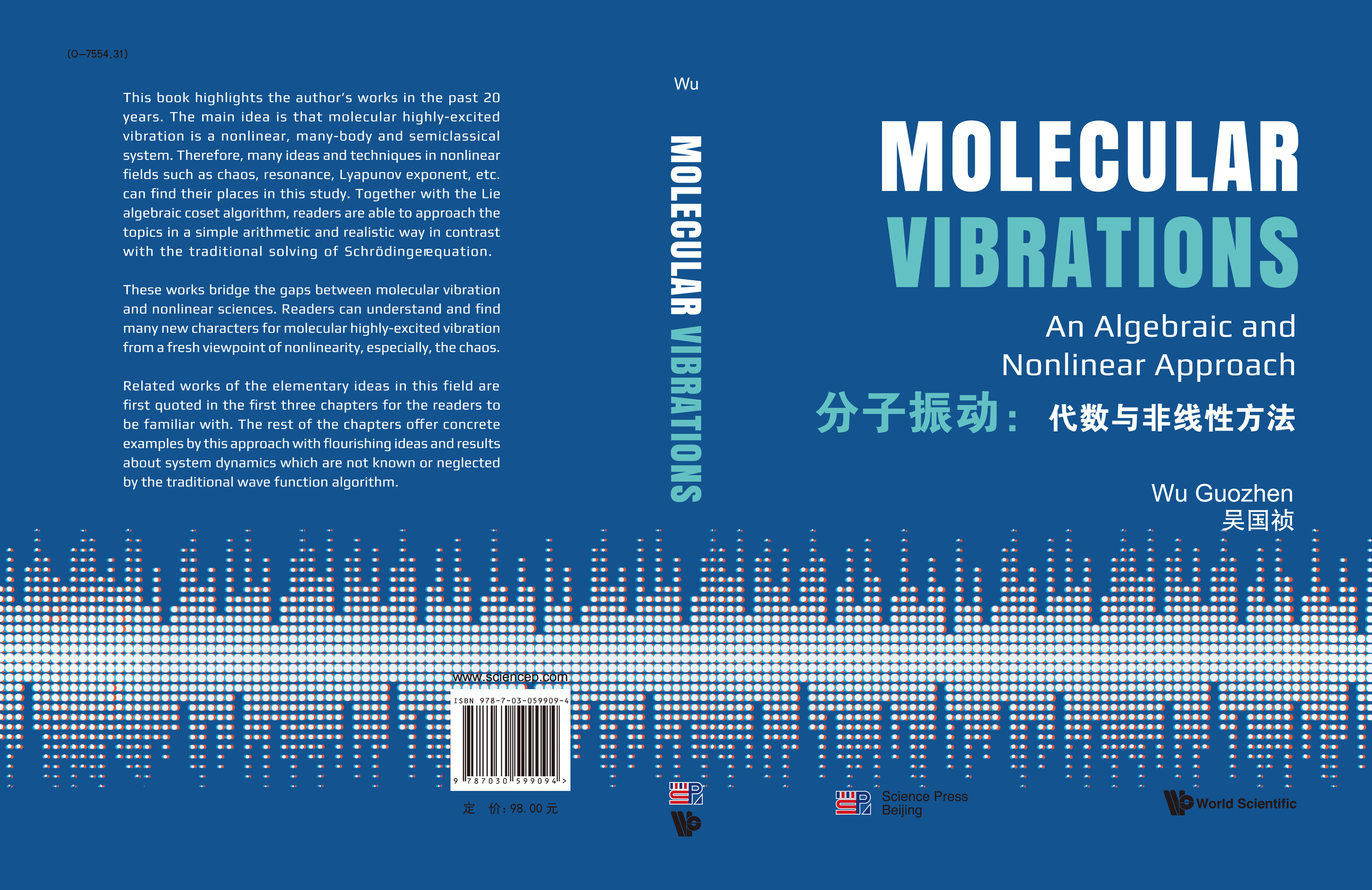 Molecular Vibrations: An Algebraic and Nonlinear Approach(分子振动：代数与非线性方法)