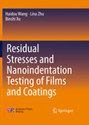 Residual Stresses and Nanoindentation Testing of Films and Coatings（涂层薄膜应力及其纳米压痕检测）