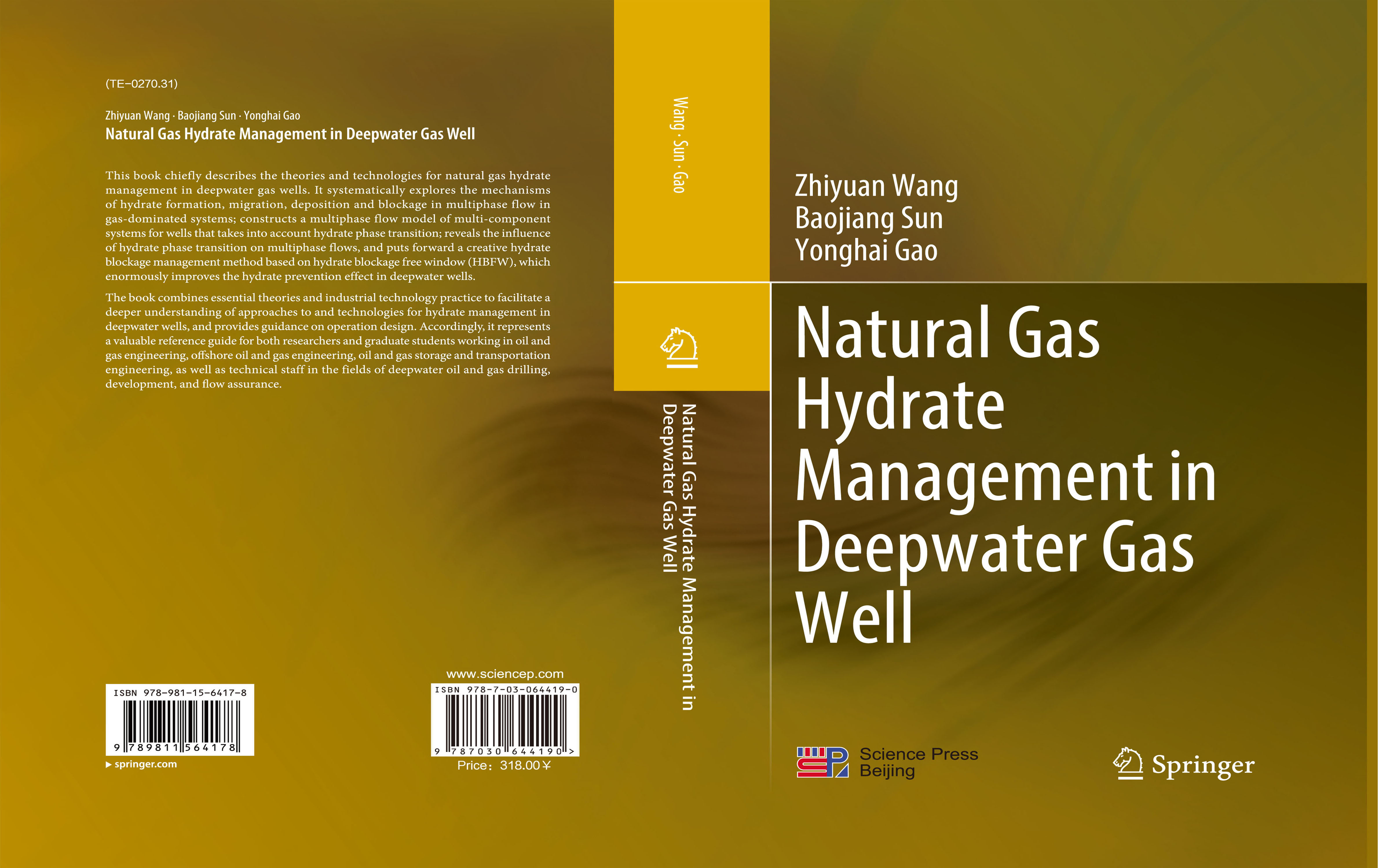 深水气井天然气水合物防治理论与技术研究（英文版）