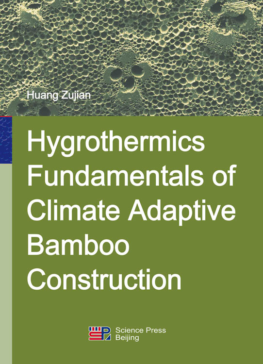 Hygrothermics Fundamentals of Climate Adaptive Bamboo Construction