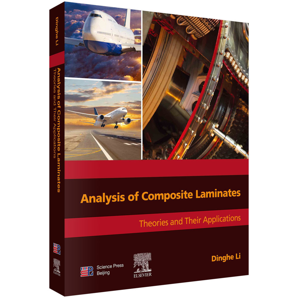 复合材料层合结构分析：理论及应用= Analysisof Composite Laminates：Theories and Their Applications：英文