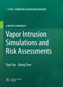 Vapor Intrusion Simulations and Risk Assessments