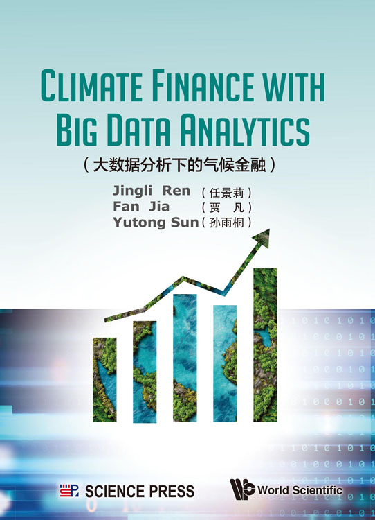 CLIMATE FINANCE WITH BIG DATA ANALYTICS（大数据分析下的气候金融）