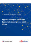 Applied Intelligent Inspection Systems in Underground Metal Mining