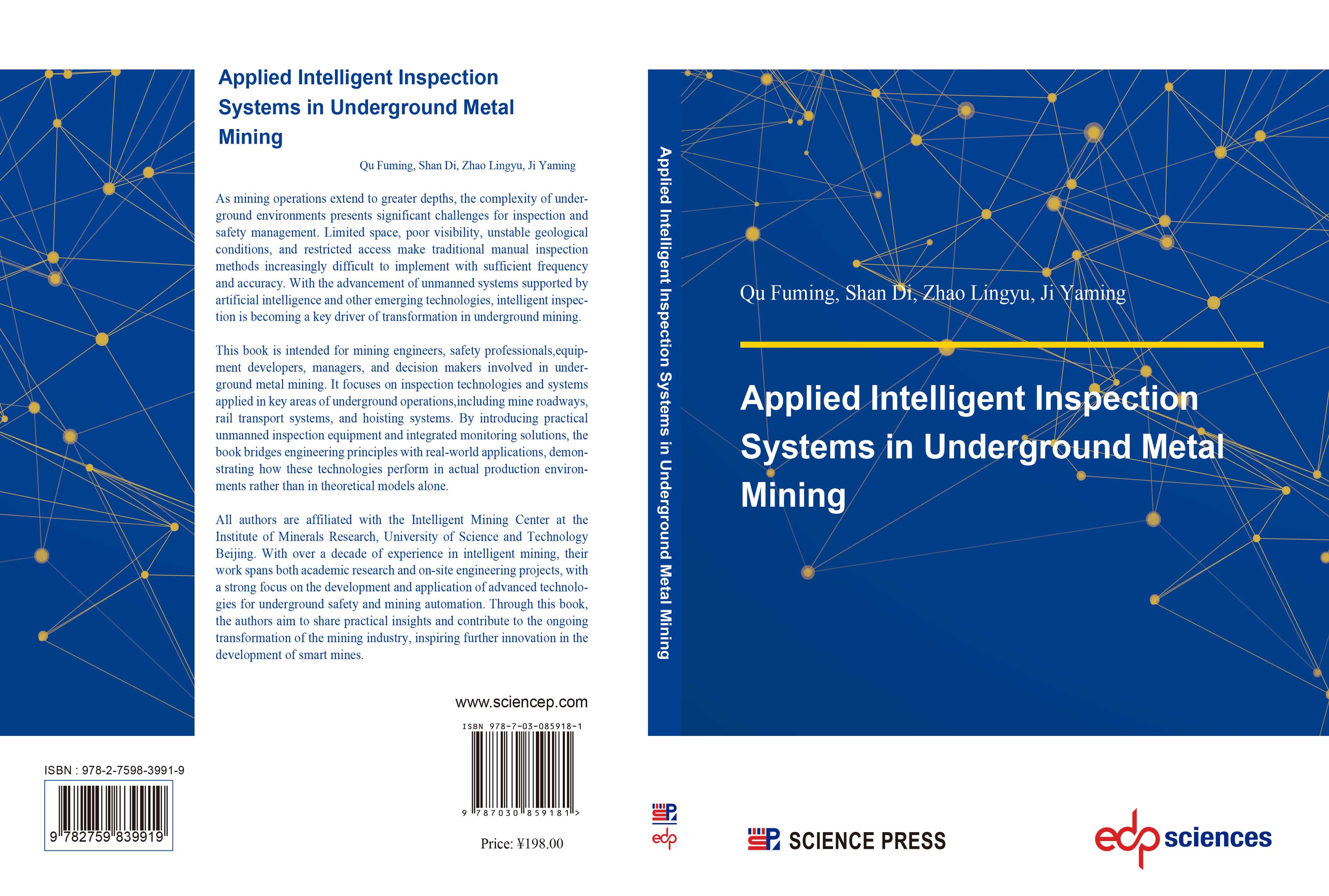 Applied Intelligent Inspection Systems in Underground Metal Mining